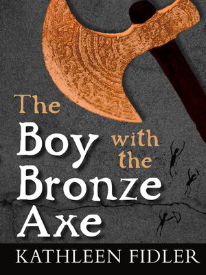 cover image of The Boy with the Bronze Axe